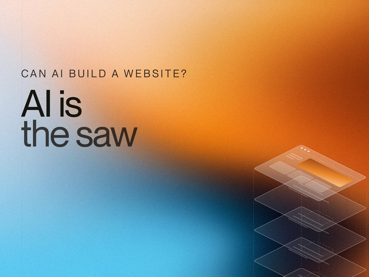 Can AI Build a Website? Yes. That's the Problem.